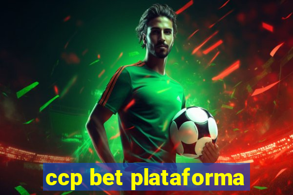 ccp bet plataforma